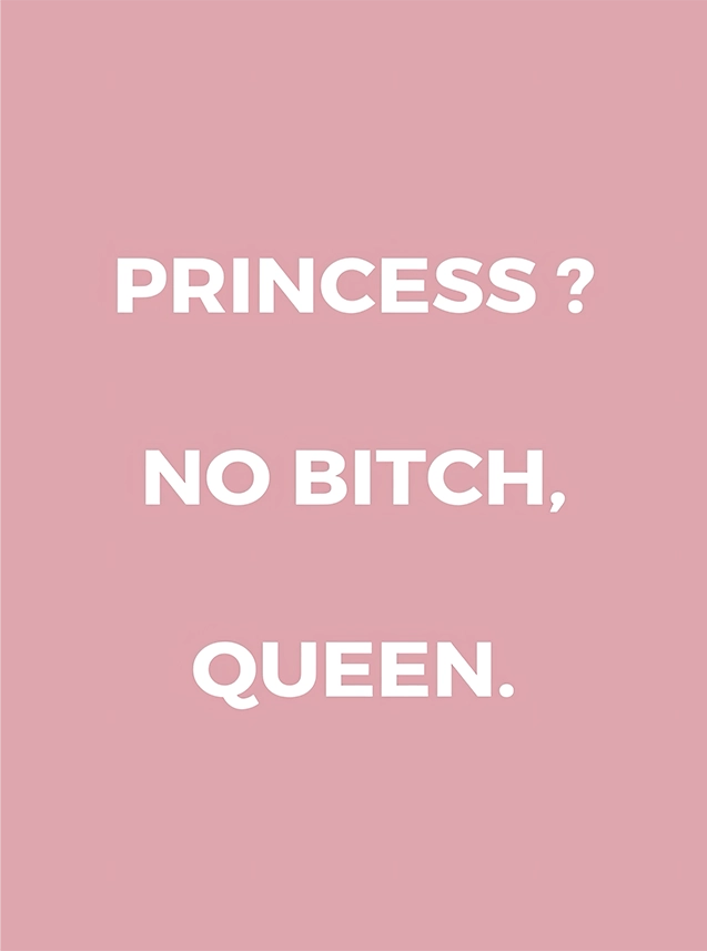 Princess Quote - Wallpicture