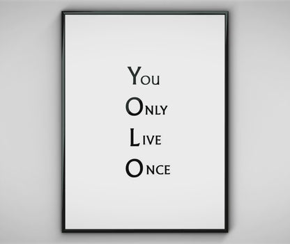 YOLO Quote