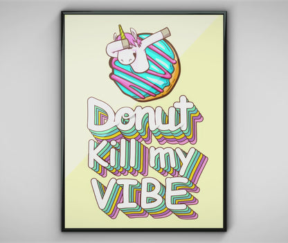 Donut Kill My Vibe