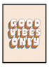 Good Vibes Only Poster - Wallpicture