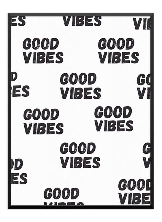 GOOD VIBES POSTER - Wallpicture