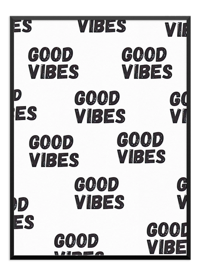 GOOD VIBES POSTER - Wallpicture