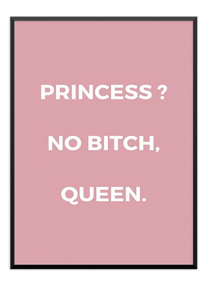 Princess Quote Poster - Wallpicture