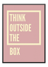 Think Outside The Box Poster - Wallpicture