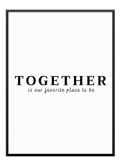 Together Text Poster - Wallpicture