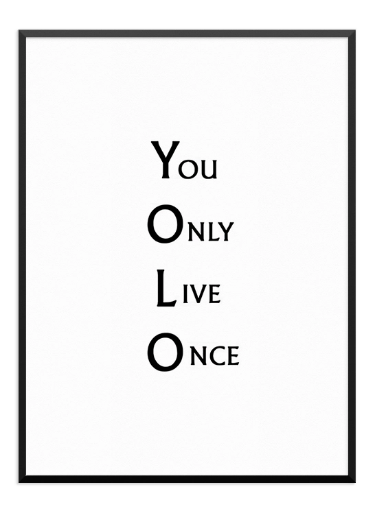 YOLO Quote Poster - Wallpicture