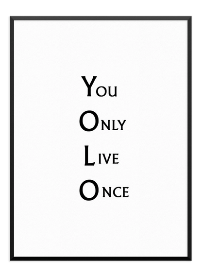 YOLO Quote Poster - Wallpicture