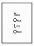 YOLO Quote Poster - Wallpicture